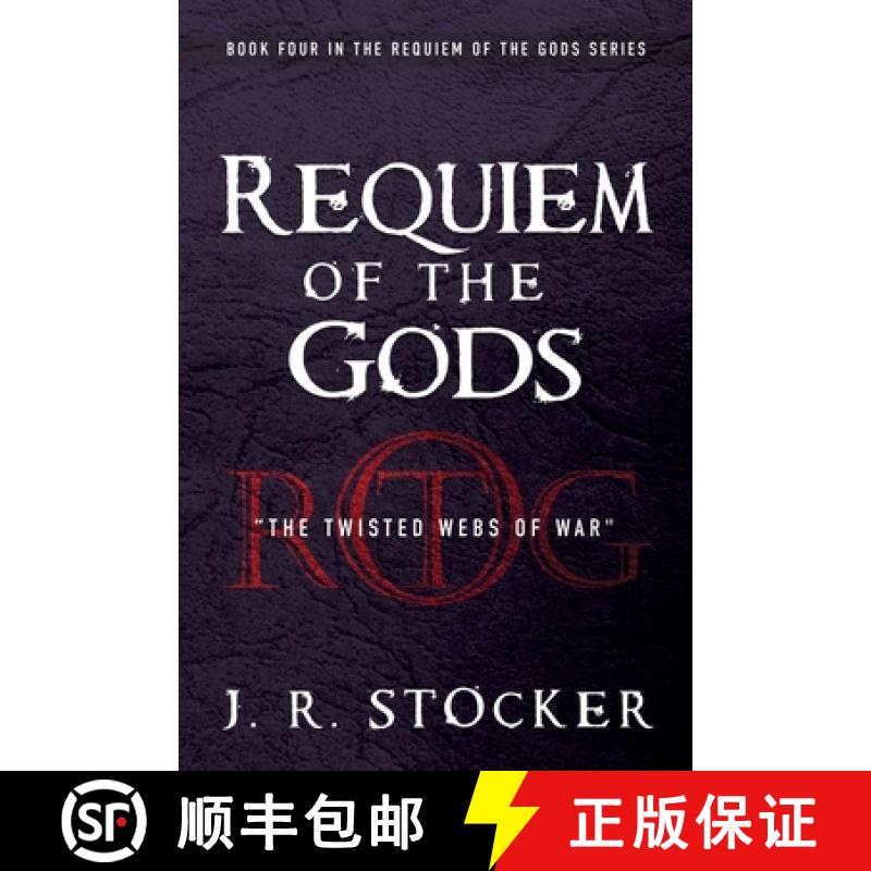 【2-3周达】Requiem of the Gods: The Twisted Webs of War [9781953284518]