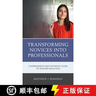 4周达 into Novices Guide Teacher Systematic Transforming and Comprehensive 9781475861938 ... Professionals