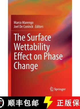 【3-4周达】The Surface Wettability Effect on Phase Change [9783030829940]
