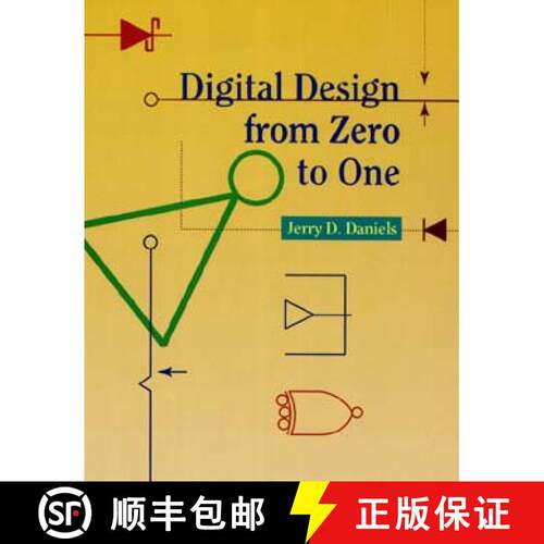 【3-4周达】Digital Design From Zero To One [Wiley电子电气工程] [9780471124474]