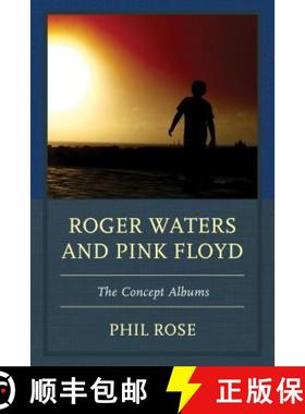 预订 Roger Waters and Pink Floyd : The Concept Albums [9781611477627]