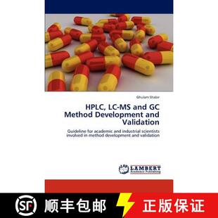 【3-4周达】HPLC, LC-MS and GC Method Development and Validation [9783848489541]