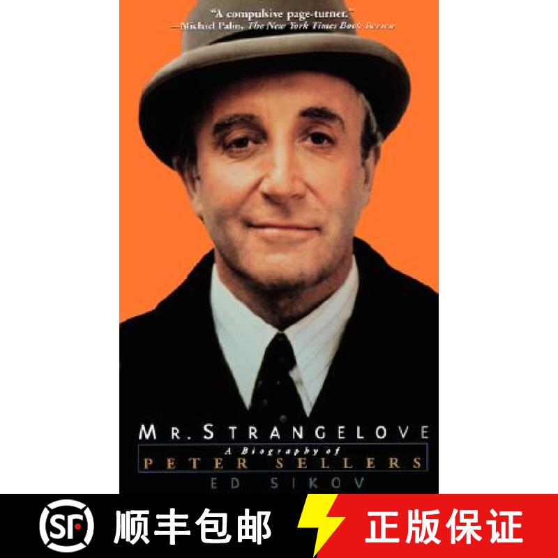 【3-4周达】Mr. Strangelove: A Biography of Peter Sellers [9780786885817]