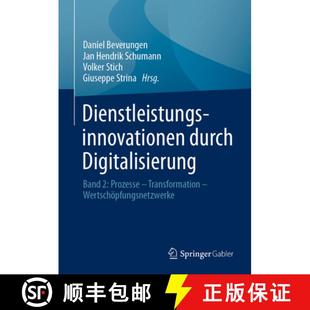Transformation 9783662630983 Dienstleistungsinnovationen Band Digitalisierung 4周达 Durch Wer... Prozesse