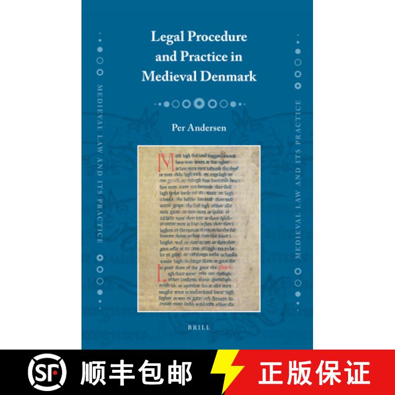 预订 Legal Procedure and Practice in Medieval Denmark [9789004204768]