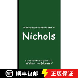 Celebrating the Nichols 9798330499311 4周达 Name Family