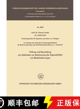 【3-4周达】Prüfung und Beurteilung von Methoden zur Bestimmung der Eigenschaften von Blechlackierungen [9783663199762]