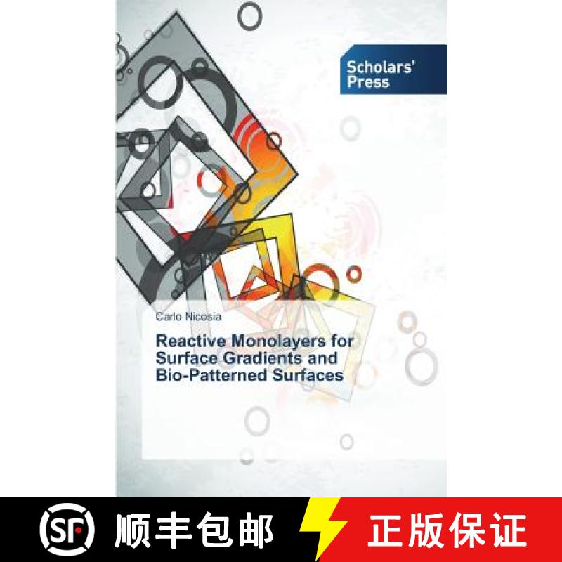 预订 Reactive Monolayers for Surface Gradients and   Bio-Patterned Surfaces [9783639702538]