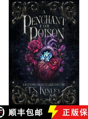 【3-4周达】A Penchant For Poison: A Neverland Chronicles Saga Part 2 [9781964877013]