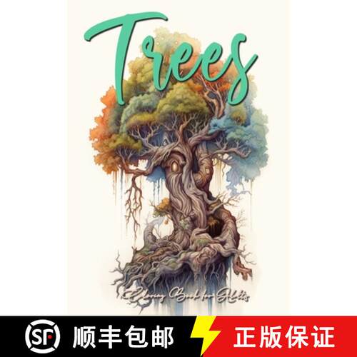 【3-4周达】Trees Coloring Book for Adults: Trees Coloring Book Grayscale Tree Coloring Book for Adult... [9783757568603]