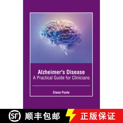 【3-4周达】精装 Alzheimer's Disease: A Practical Guide for Clinicians [9781639897889]