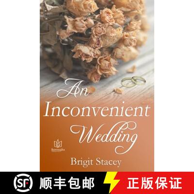 【3-4周达】An Inconvenient Wedding [9781951055899]