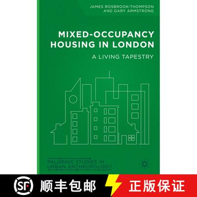 【3-4周达】Mixed-Occupancy Housing in London : A Living Tapestry [9783319746777]