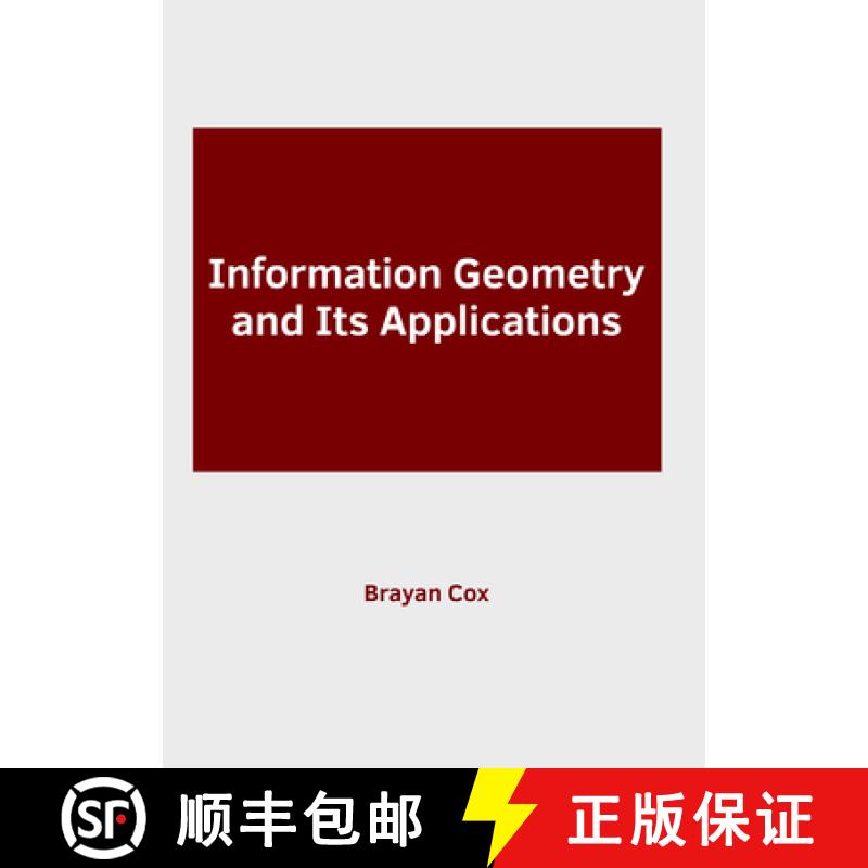 【3-4周达】Information Geometry and Its Applications [9781647254636]