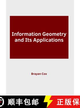 预订 Information Geometry and Its Applications [9781647254636]