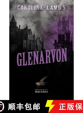 【3-4周达】Caroline Lamb's Glenarvon [9781528722834]