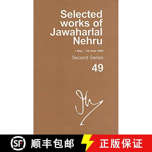 预订 精装 Selected Works of Jawaharlal Nehru (1 May-30 June 1959): Second series, Vol. 49 [9780198096214]