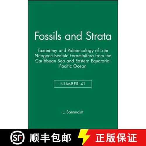【3-4周达】Taxonomy And Paleoecology Of Late Neogene Benthic Foraminifera From The Caribbean Sea And ... [9788200376668]