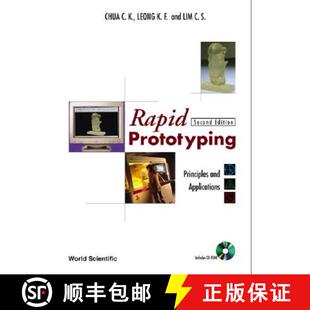 【3-4周达】Rapid Prototyping: Principles And Applications (2nd Edition) (With Companion Cd-rom): Prin... [9789812381200]