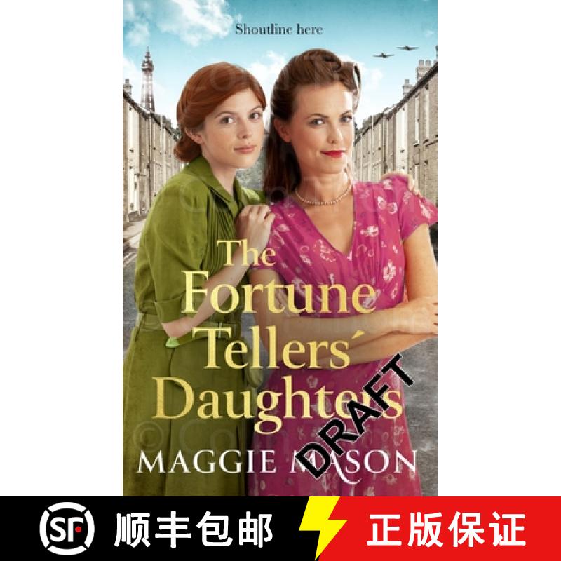 【3-4周达】The Fortune Tellers' Daughters : the heart-warming and nostalgic WWII family saga [9781408728185]