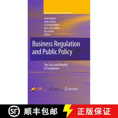 【3-4周达】精装 Business Regulation and Public Policy: The Costs and Benefits of Compliance - Busines... [9780387776774]