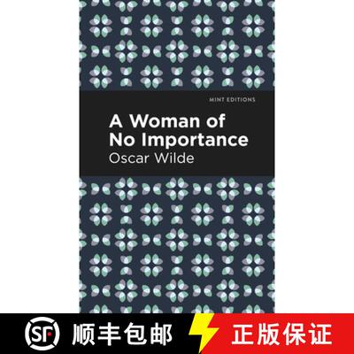 【3-4周达】A Woman of No Importance [9781513271255]