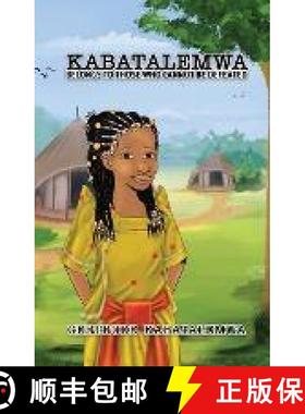 预订 Kabatalemwa: Belongs to Those Who Cannot be Defeated [9781955759182]