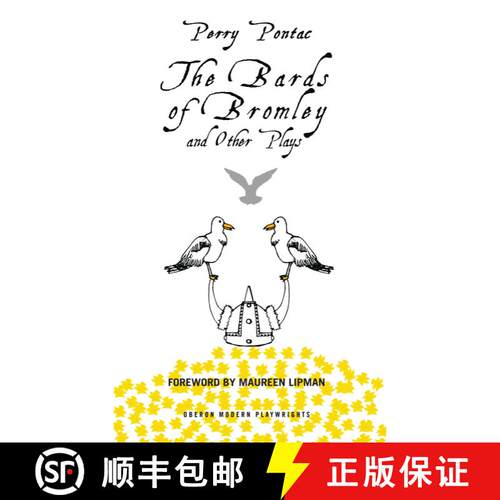 【3-4周达】The Bards of Bromley and Other Plays: The Three Seagulls/The Lunchtime of the Gods/The Bar... [9781849434270]