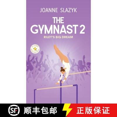 【3-4周达】The Gymnast 2: Riley's Big Dream [9798988608462]