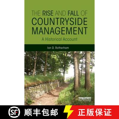 【3-4周达】精装 The Rise and Fall of Countryside Management : A Historical Account [9780415844253]