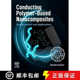 Nanocomposites 9780128224632 4周达 Applications and Fundamentals Based Polymer Conducting