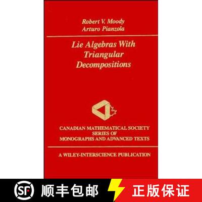 【3-4周达】精装 Lie Algebras With Triangular Decompositions Volume 11 [Wiley数学] [9780471633044]