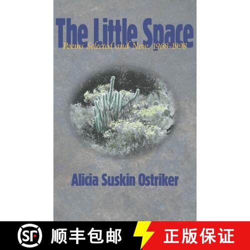 【3-4周达】Little Space, The: Poems Selected and New, 1968–1998 [9780822956808]