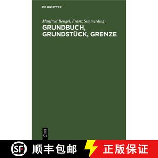 【3-4周达】精装 Grundbuch, Grundstück, Grenze – Handkommentar zur Grundbuchordnung unter besonderer... [9783112327135]