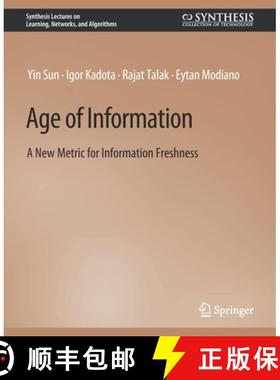 【3-4周达】Age of Information : A New Metric for Information Freshness [9783031792922]