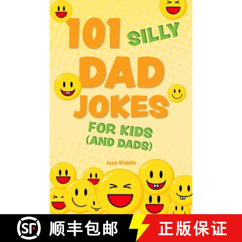 【3-4周达】101 Silly Dad Jokes for Kids (and Dads) [9781646046690]