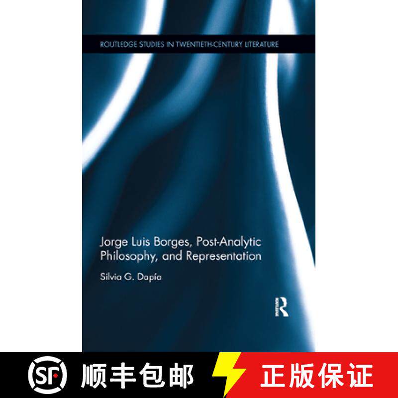 【3-4周达】Jorge Luis Borges, Post-Analytic Philosophy, and Representation [9780367874056]
