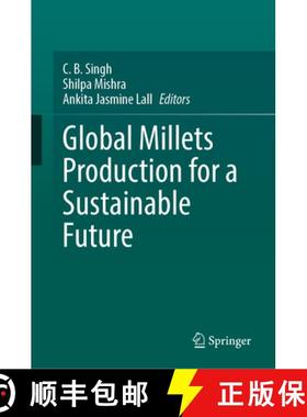 【3-4周达】Global Millets Production for a Sustainable Future [9783031881565]