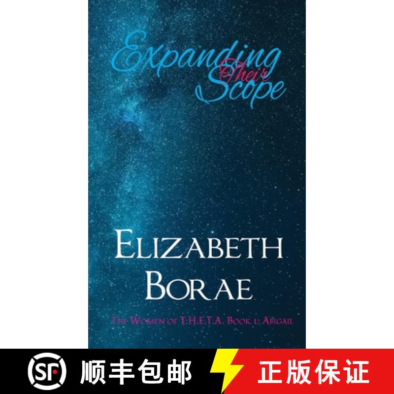 【3-4周达】Expanding Their Scope: The Women of T.H.E.T.A. Book 1: Abigail [9798986729213]