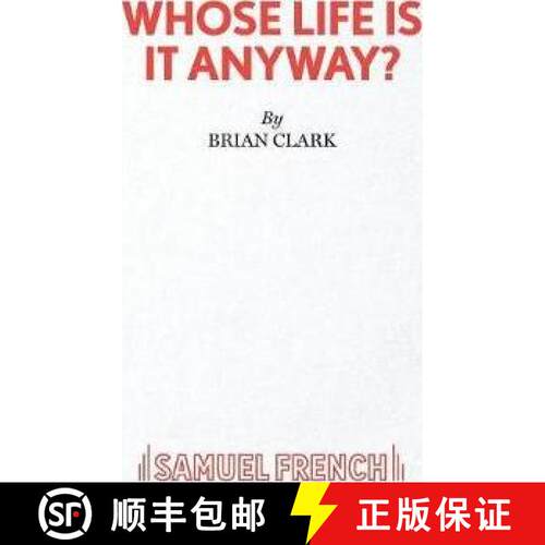 【3-4周达】Whose Life Is It Anyway? - A Play [9780573015878]