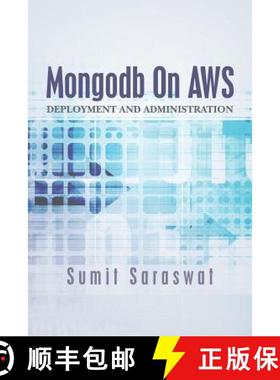预订 Mongodb On AWS: Deployment and administration [9780692506455]