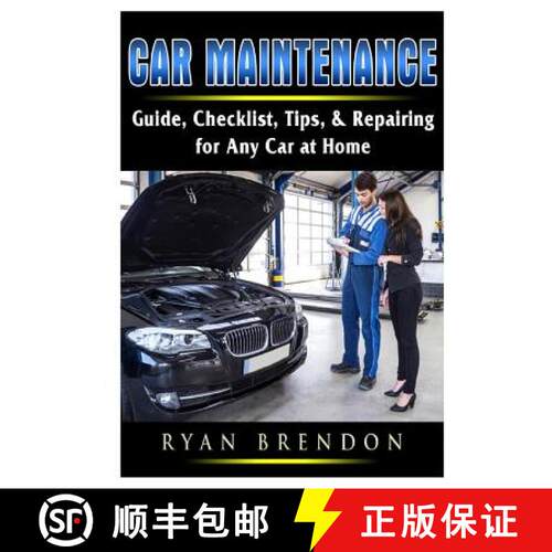 【3-4周达】Car Maintenance: Guide, Checklist, Tips, & Repairing for Any Car at Home [9780359686407]