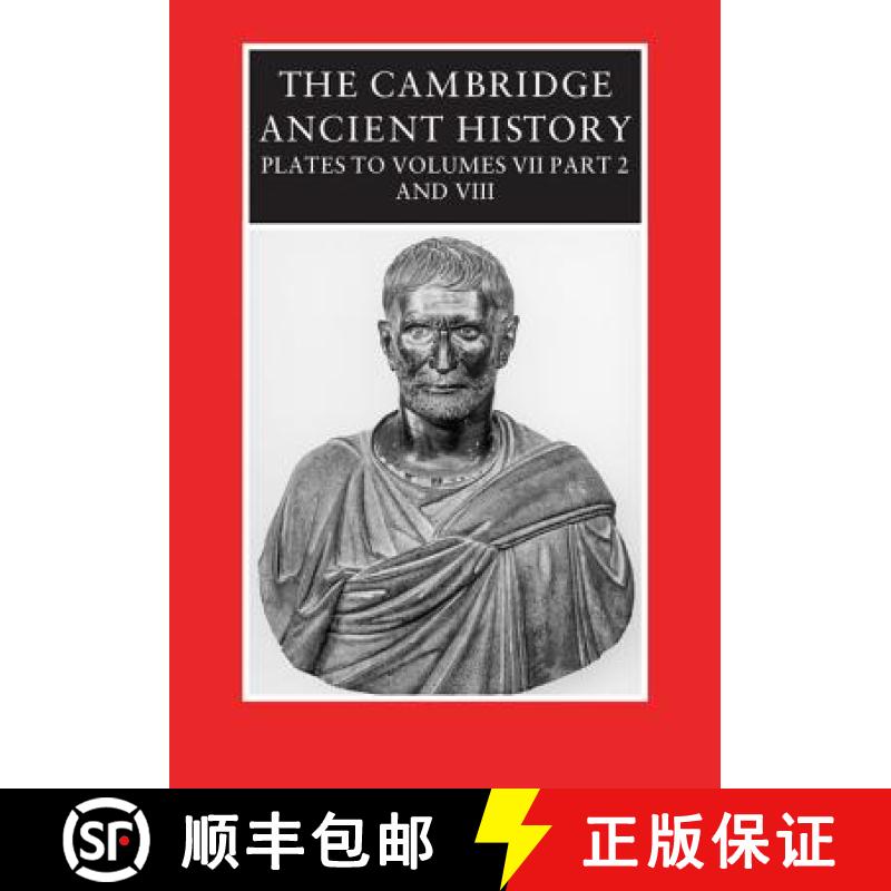 【3-4周达】Cambridge Ancient History: Plates to Volumes VII, Part 2 and VIII - The Cambridge Ancient ... [9780521252553]