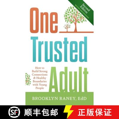 【3-4周达】One Trusted Adult: How to Build Strong Connections & Healthy Boundaries with Young People [9798991158459]