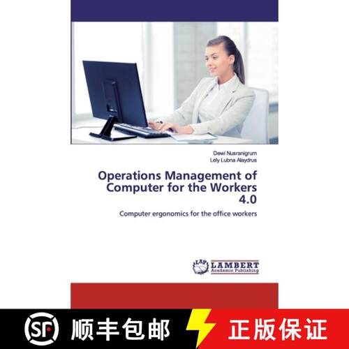 预订 Operations Management of Computer for the Workers 4.0 [9786200257956]