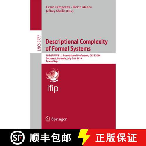 【3-4周达】Descriptional Complexity of Formal Systems : 18th IFIP WG 1.2 International Conference, DC... [9783319411132]