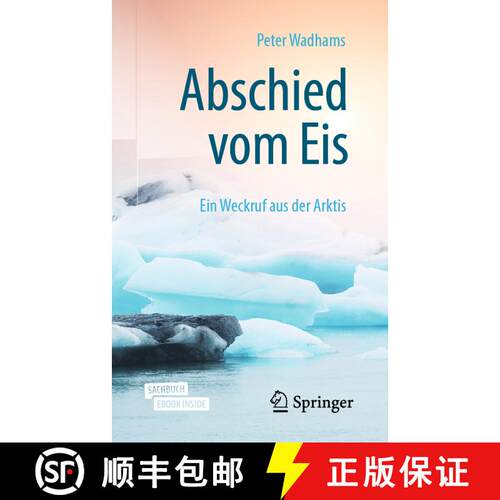 【3-4周达】Abschied vom Eis: Ein Weckruf aus der Arktis [9783662606612]