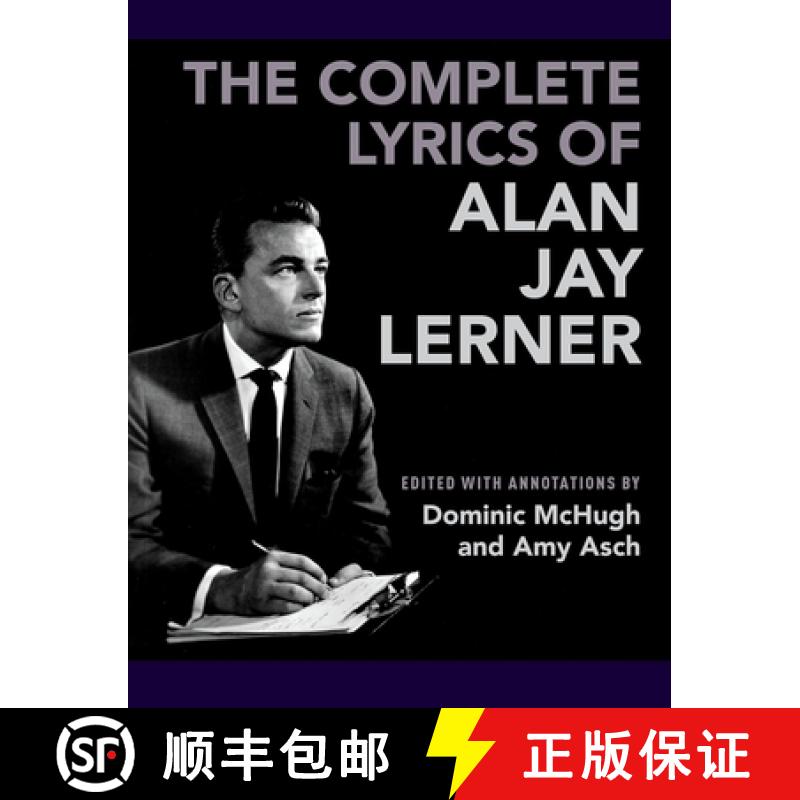 【2-3周达】The Complete Lyrics of Alan Jay Lerner [9780190646738]