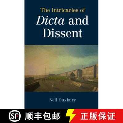 【3-4周达】The Intricacies of Dicta and Dissent [9781108841498]