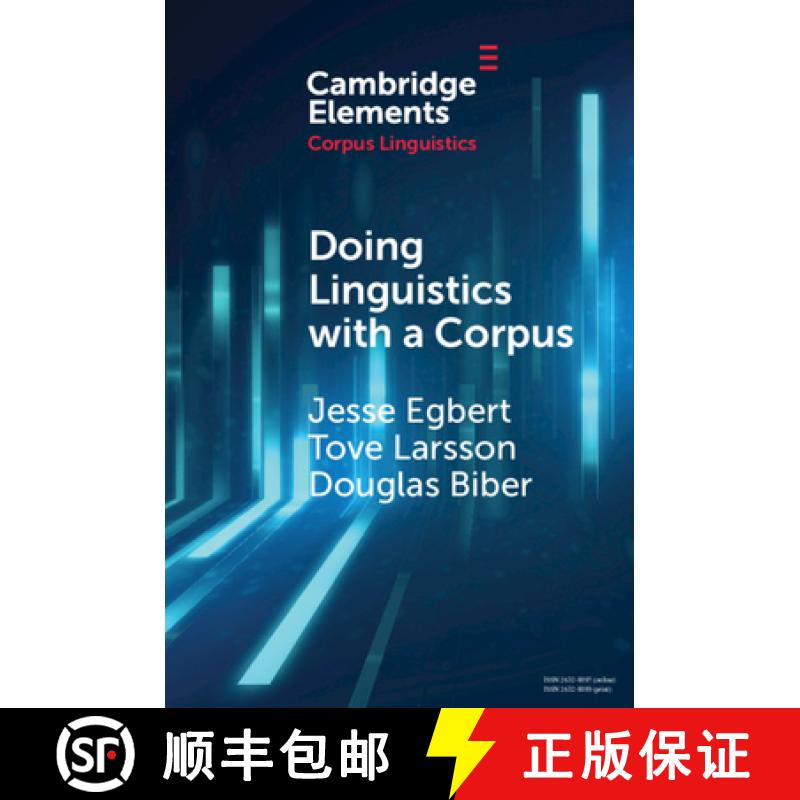 【3-4周达】Doing Linguistics with a Corpus : Methodological Considerations for the Everyday User [9781108744850]